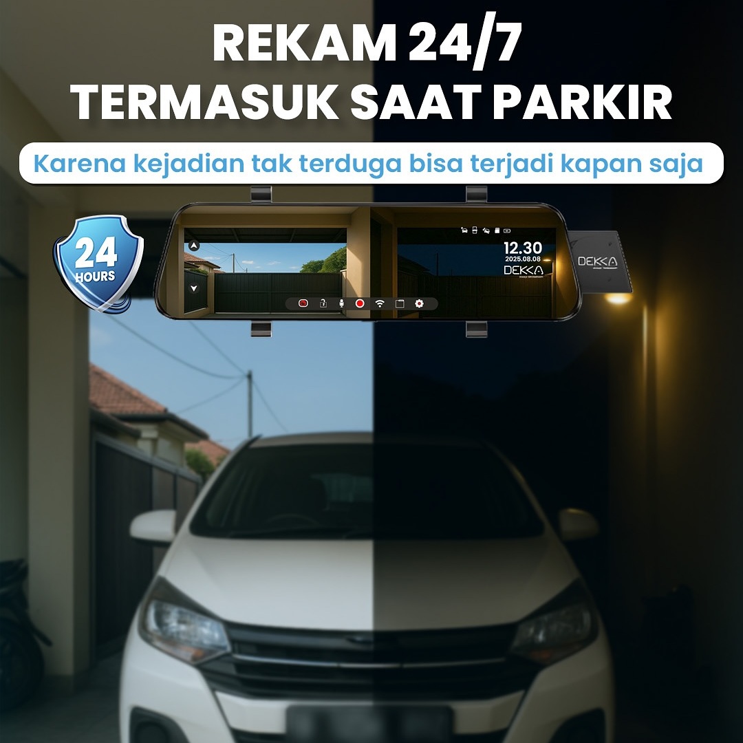 Rekam 24/7 Termasuk Saat Parkir dengan Dashcam DEKKA: Karena Kejadian Tak Terduga Bisa Terjadi Kapan Saja