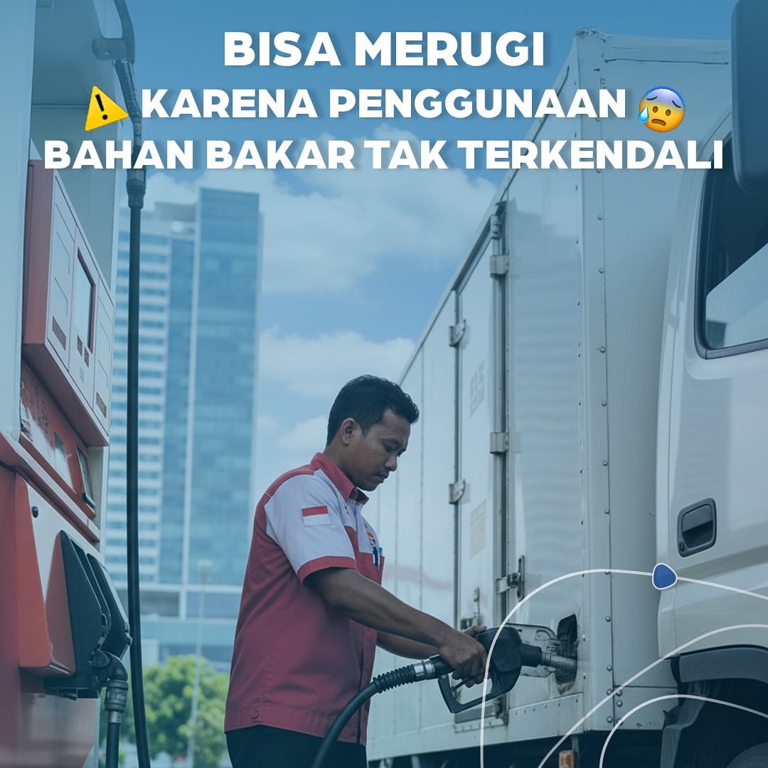 Cegah Pemborosan dan Kecurangan Bahan Bakar dengan Fuel Monitoring System GPS.id