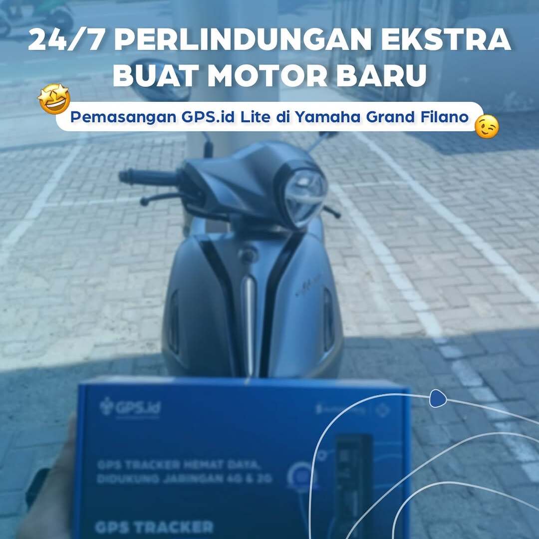 Perlindungan Maksimal 24/7 untuk Motor Baru dengan GPS.id Lite di Yamaha Grand Filano